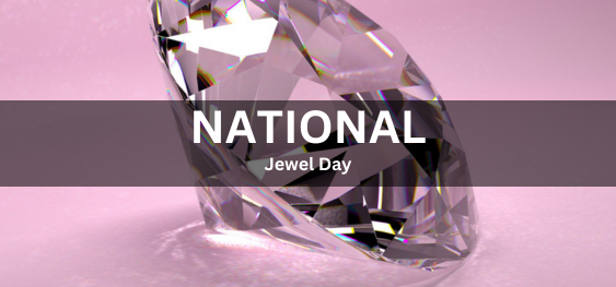 National Jewel Day [राष्ट्रीय रत्न दिवस]